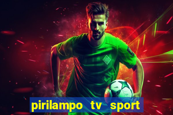 pirilampo tv sport tv 5